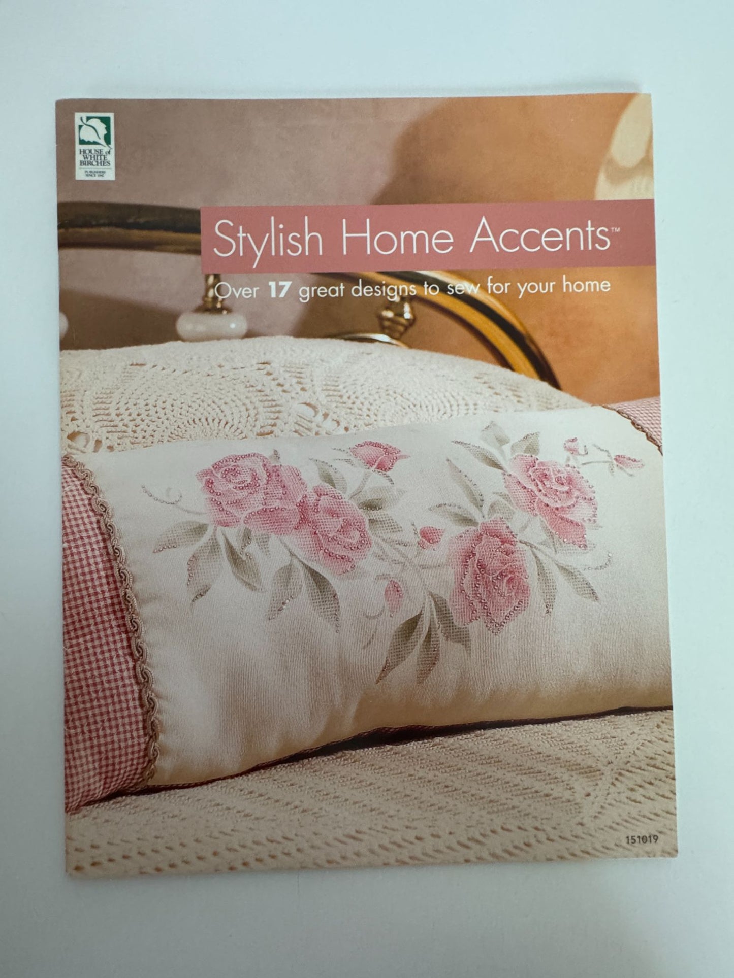 House Of White Birches Sewing Pattern Book Stylish Home Accents Pillow Quilt