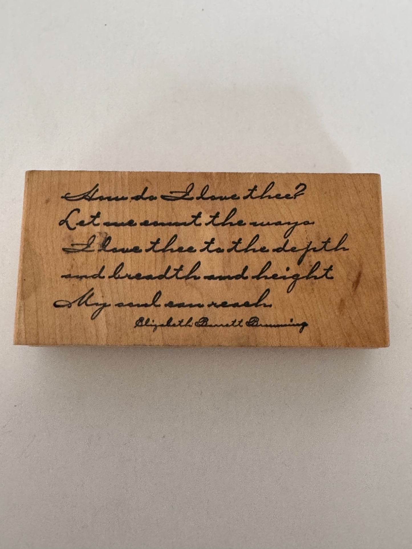 Elizabeth Barrett Browning Quote Rubber Stamp How Do I Love Thee Poem Sonnet 43