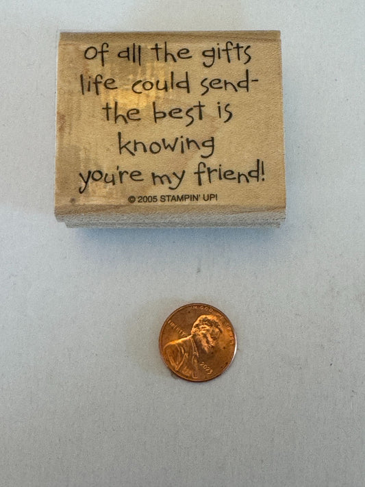 Stampin Up Rubber Stamp Of All The Gifts Life Could Send Friendship Cardmaking