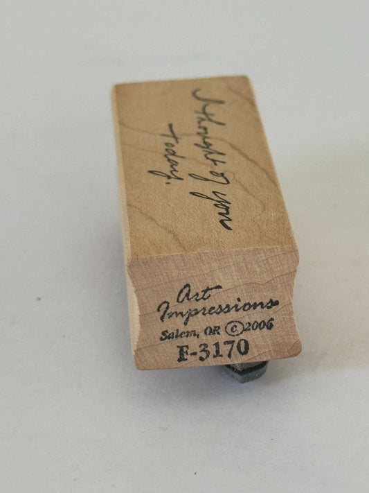 Art Impressions Rubber Stamp I Thought Of You Today Card Making Words Friendship