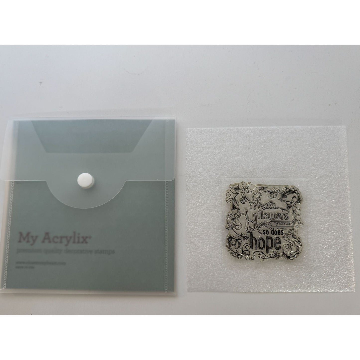 CTMH My Acrylix Acrylic Stamp Where Flowers Bloom So Does Hope Everyday Life