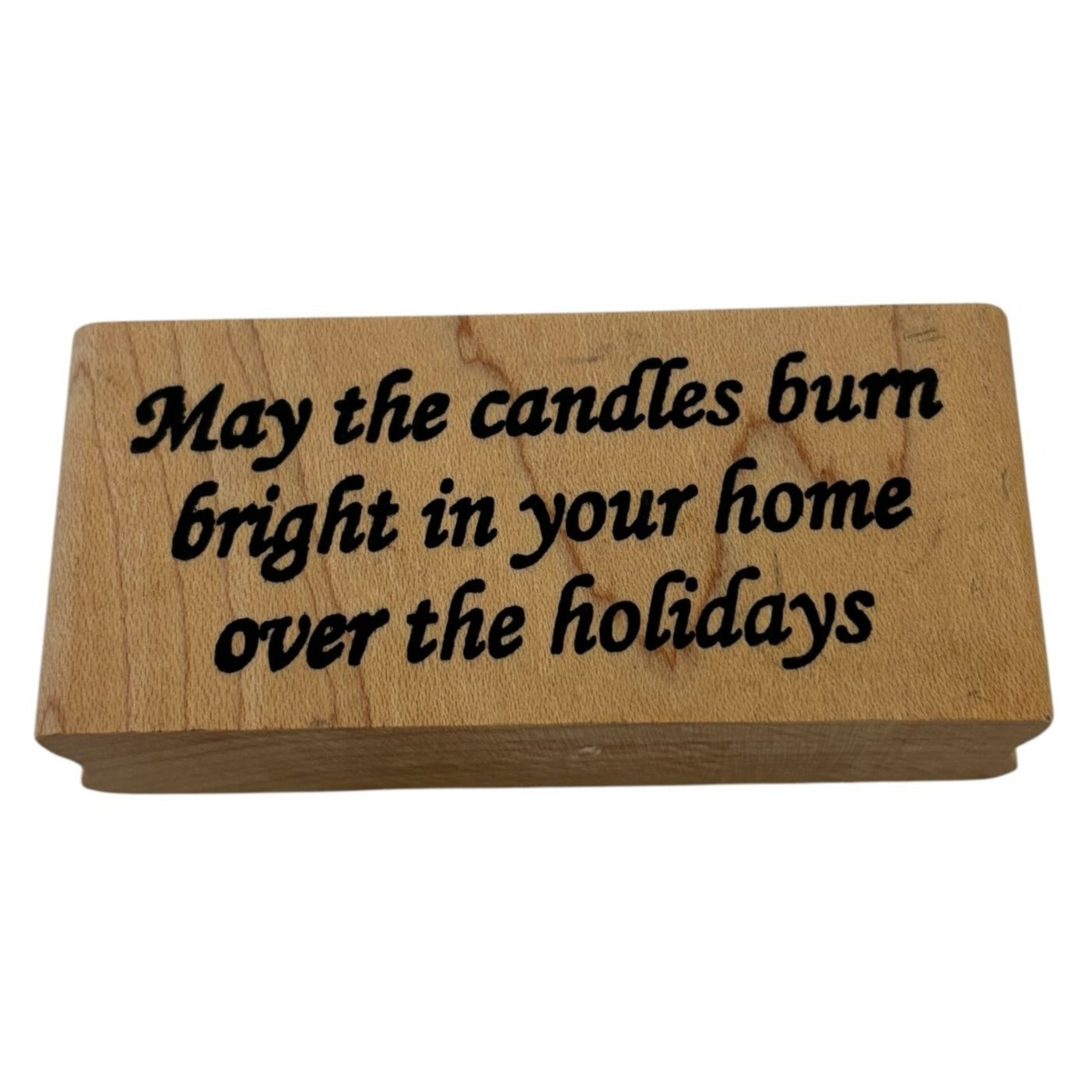 American Art Rubber Stamp May The Candles Burn Bright In Your Home Holidays Word