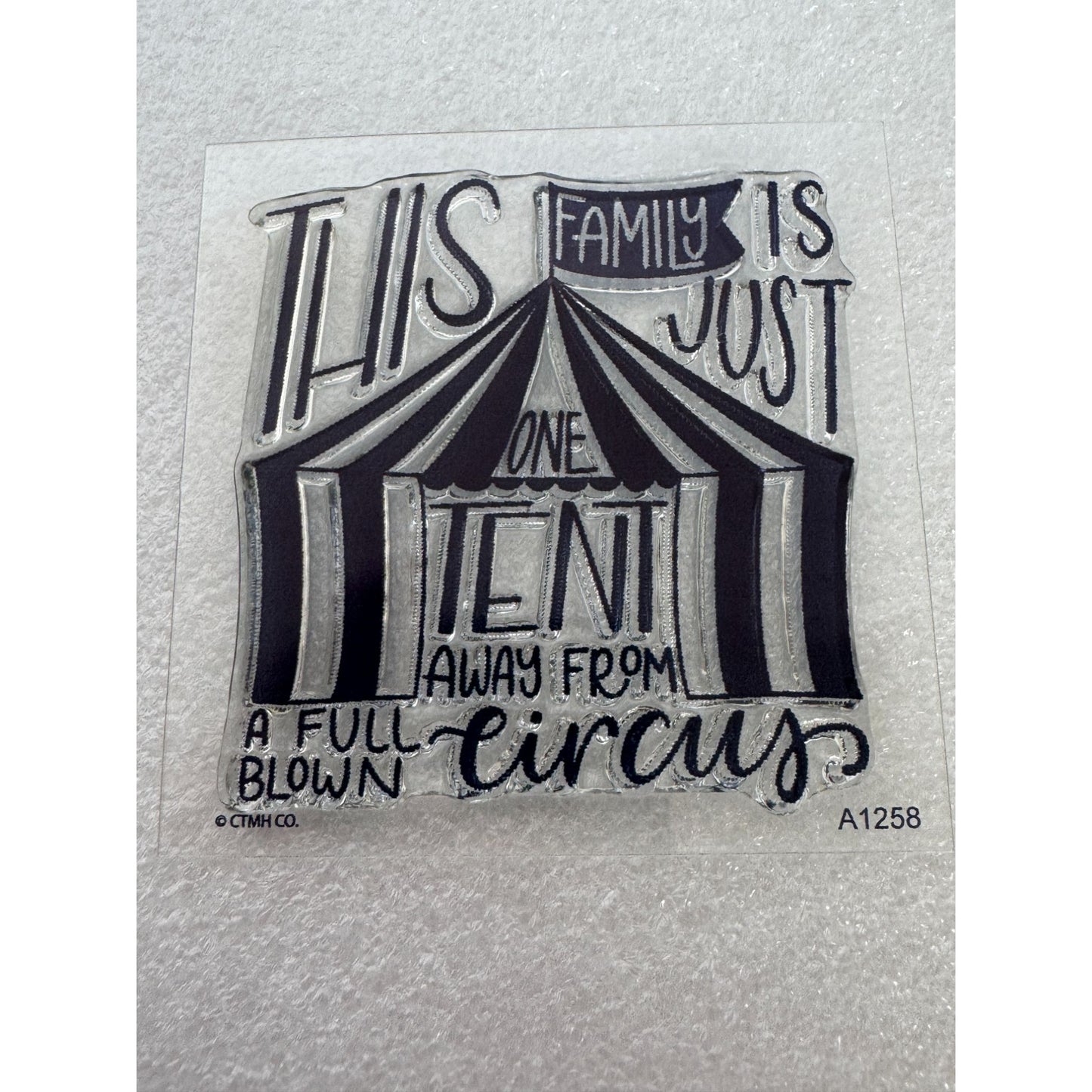 CTMH My Acrylix Acrylic Stamp Family Circus Tent Funny Humor People Mom A1258