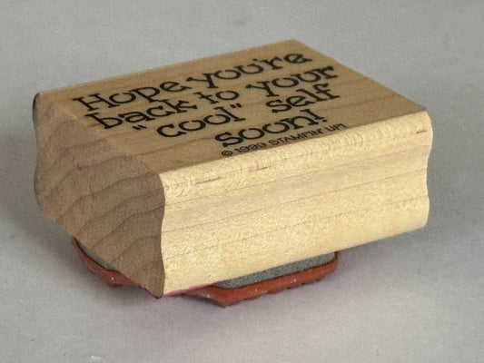 Stampin Up Rubber Stamp Get Well Soon Card Making Words Back to Cool Self Craft