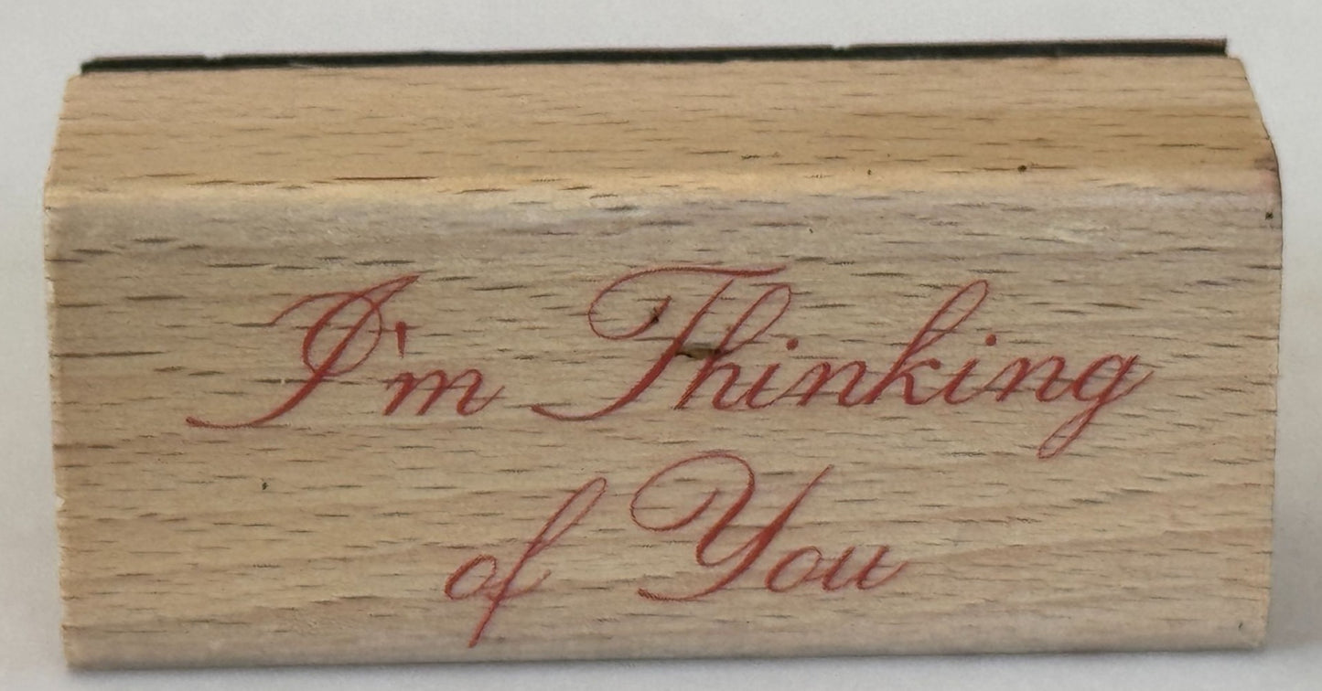 Card Making Rubber Stamp I am Thinking of You Friend Friendship Words Sentiment