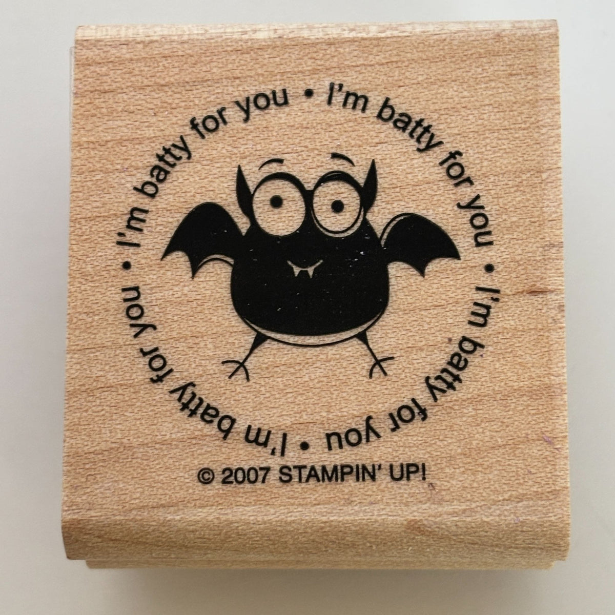 Stampin Up Rubber Stamp Halloween Bat Card Making Words Funny I am Batty For You