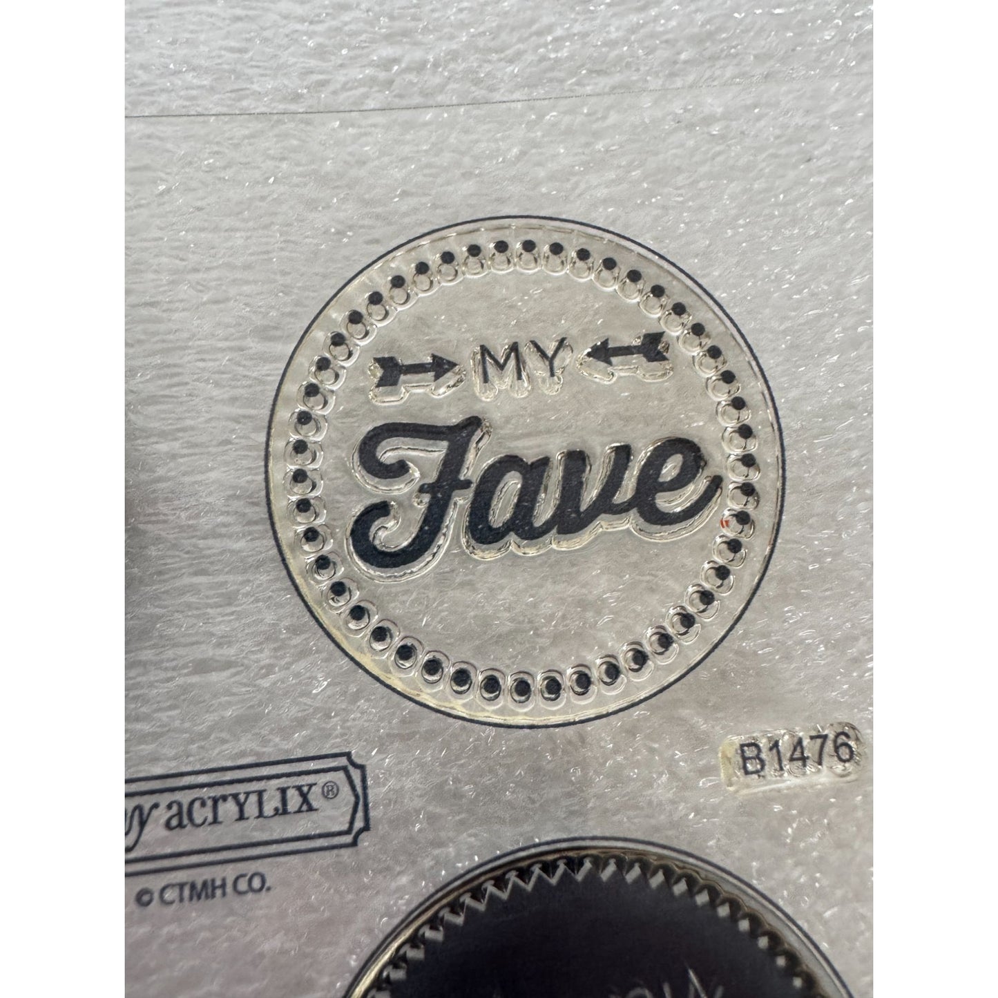 CTMH My Acrylix Acrylic Stamps Set B1476 My Fave Special Delivery For You Words