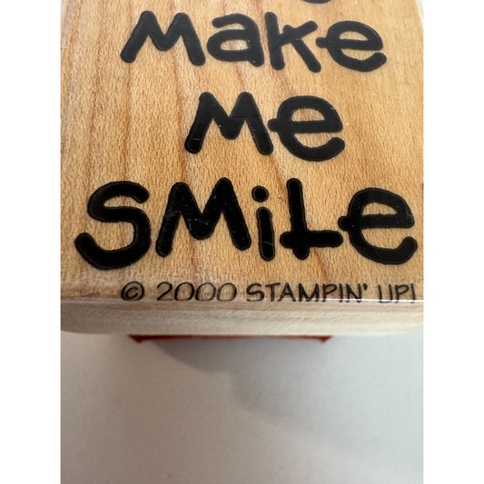 Stampin Up Rubber Stamp You Make Me Smile Friend Card Making Words Wood Mounted