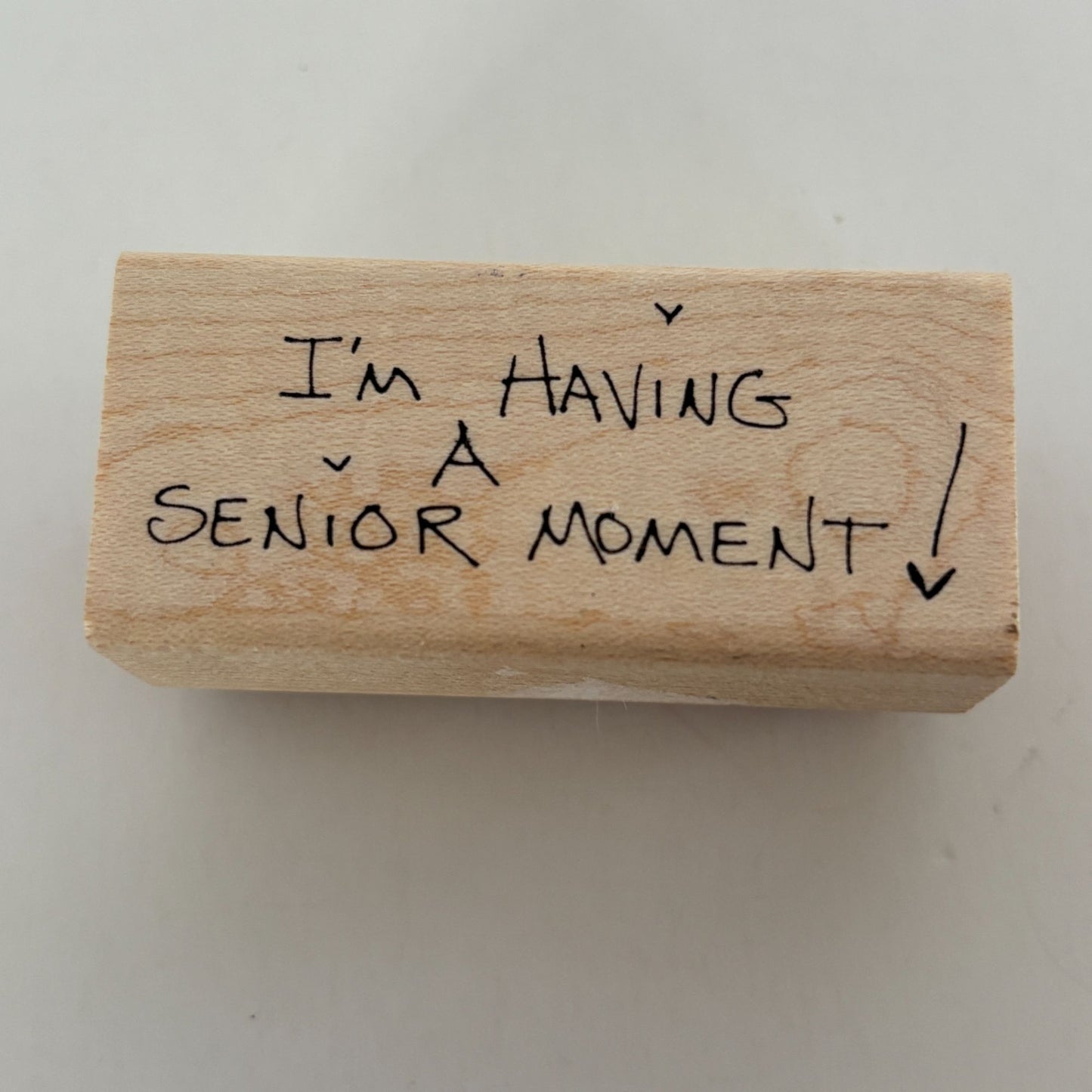 Judith Rubber Stamp I am Having A Senior Moment Funny Old Lady Forgetful D-113