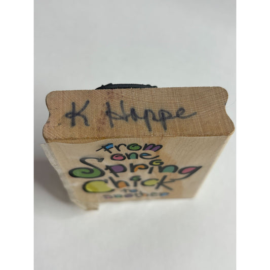 Easter Rubber Stamp From One Spring Chick To Another Words Funny Couleur De Vie