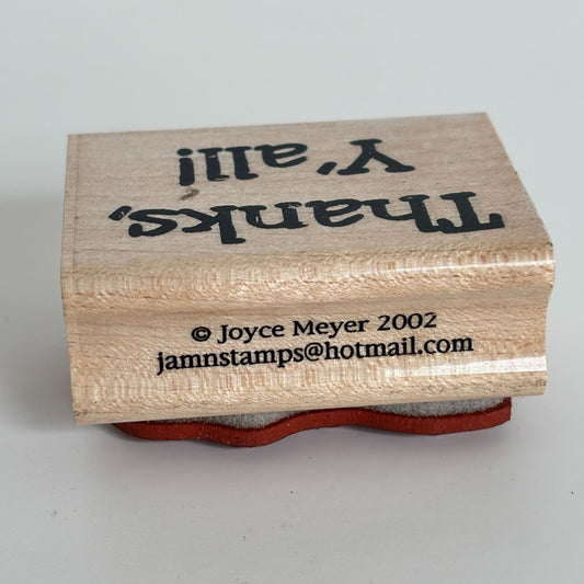 Joyce Meyer Rubber Stamp Thanks Y’all Southern Thank You Sentiment Texas Wood Mounted
