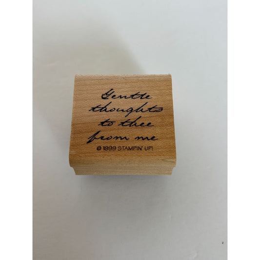 Stampin Up Rubber Stamp Gentle Thoughts To Thee From Me Cursive Word Card Making