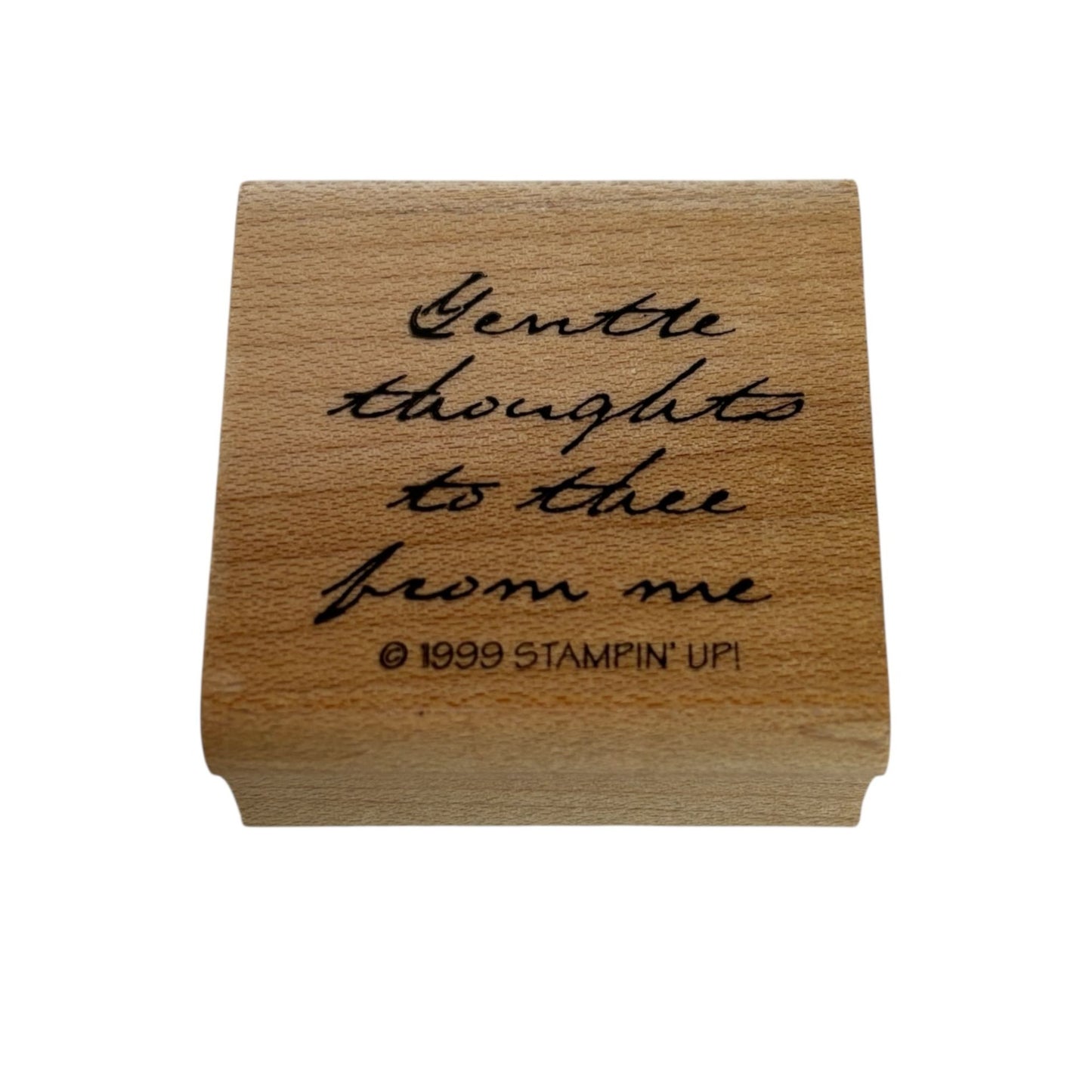 Stampin Up Rubber Stamp Gentle Thoughts To Thee From Me Cursive Word Card Making