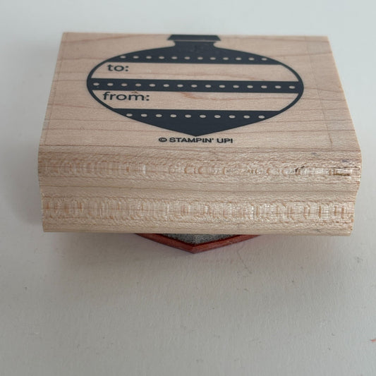 Stampin Up Rubber Stamp Christmas Ornament To From Gift Tag Card Making Holidays