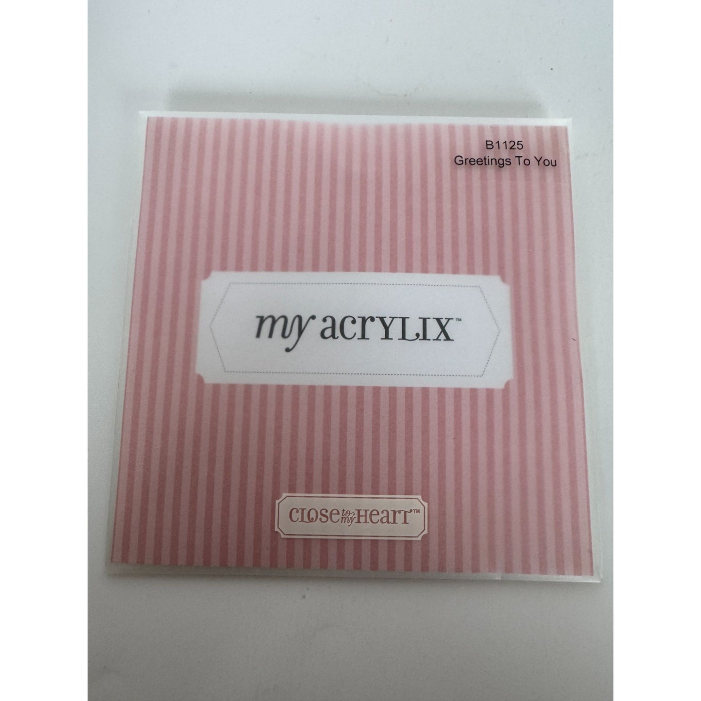 CTMH My Acrylix Acrylic Stamp Set Greetings to You Card Making Sentiments Words