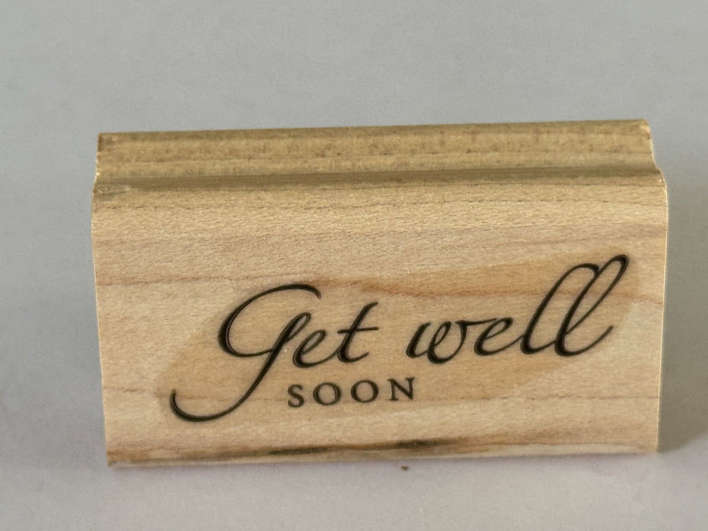 Stampin Up Rubber Stamp Get Well Soon Card Making Words Sentiment Friendship