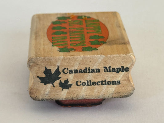 Canadian Maple Collections Rubber Stamp Happy St Pattys Day Saint Patrick Card