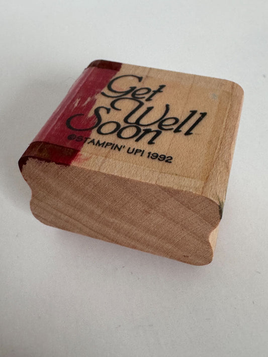 Stampin Up Rubber Stamp Get Well Soon Card Making Words Support Friend