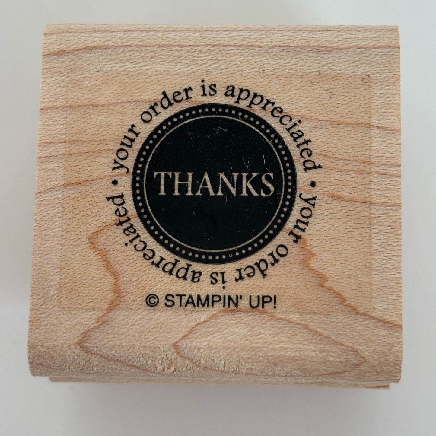 Stampin Up Rubber Stamp Thanks Your Order is Appreciated Merchant Thank You Word