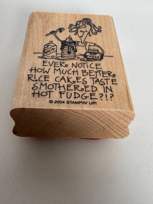 Stampin Up Rubber Stamp Funny Diet Rice Cakes Smothered in Hot Fudge Food Humor