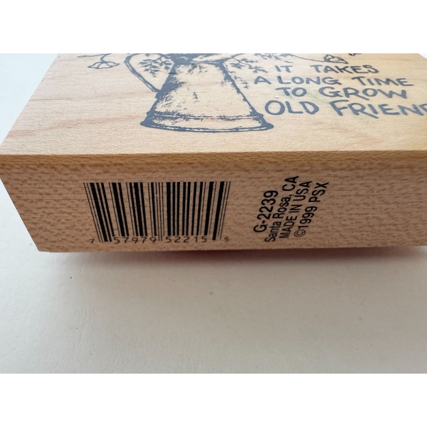 PSX Rubber Stamp It Takes A Long Time To Grow Old Friends Watering Can Garden