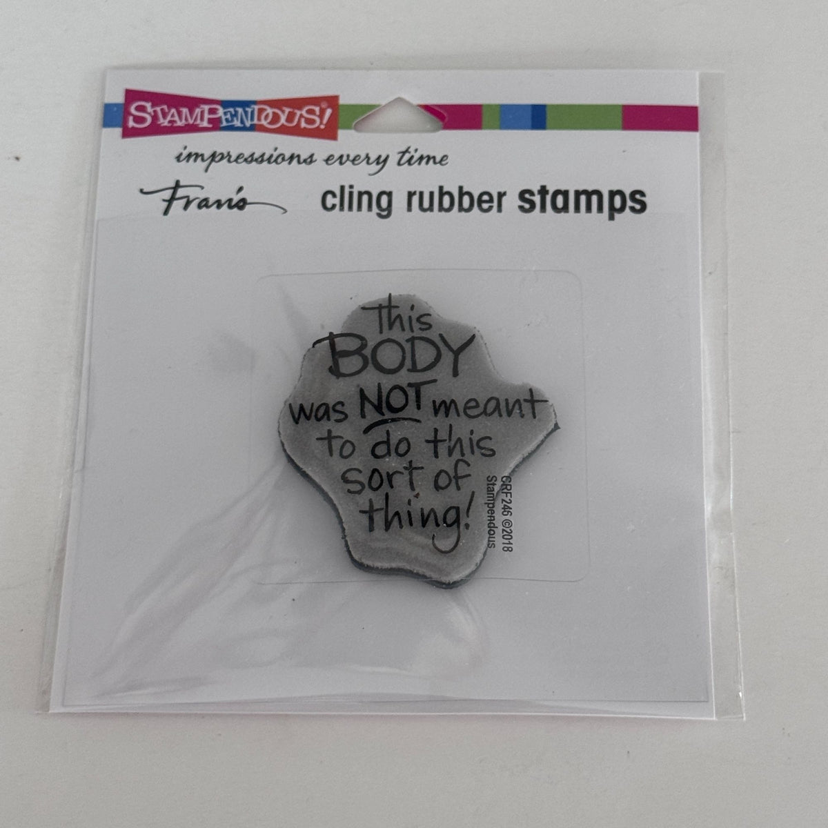 Stampendous Cling Rubber Stamp Funny Birthday Cardmaking Aging Words This Body Sentiment Scrapbooking