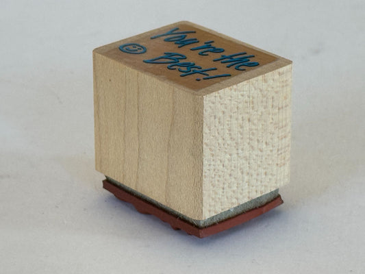 Youre The Best Wooden Rubber Stamp Card Making Words Scrapbooking Card Making