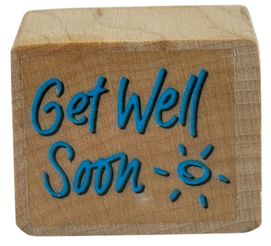 Get Well Soon Rubber Stamp Cardmaking Words Sentiment Friendship Sickness Health