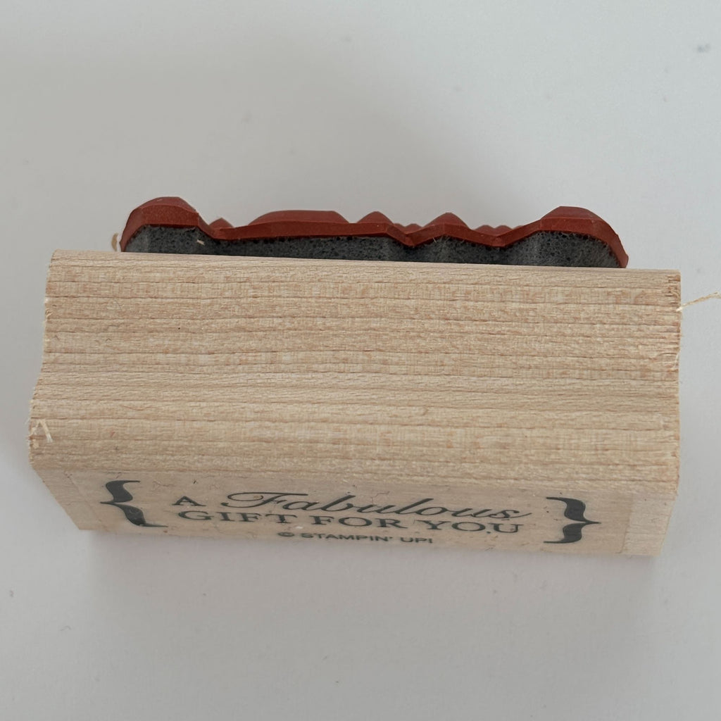 Stampin Up Wood Rubber Stamp A Fabulous Gift for You Gift Tag Card Making Words