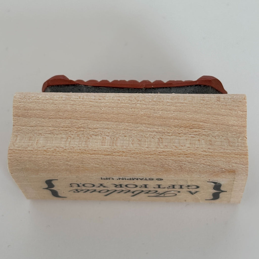 Stampin Up Wood Rubber Stamp A Fabulous Gift for You Gift Tag Card Making Words