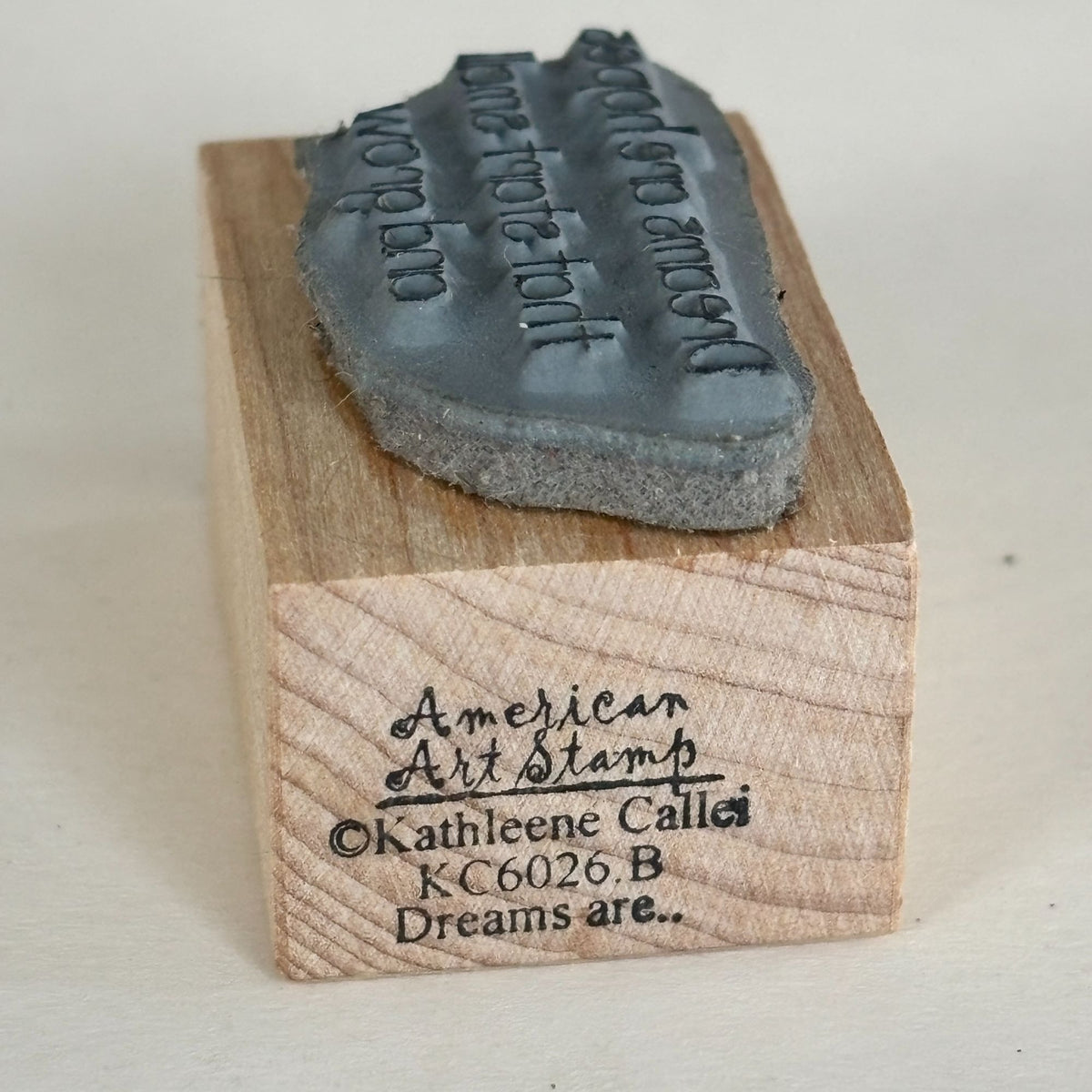 American Art Rubber Stamp Dreams Are Hopes that Start Small and Grow Motivation