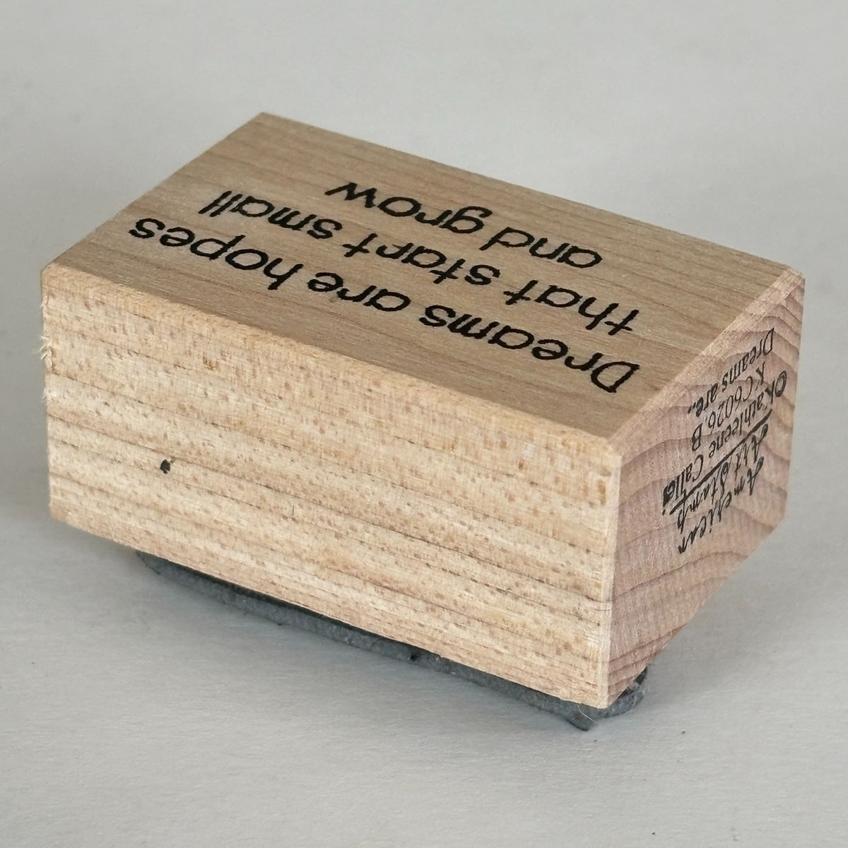 American Art Rubber Stamp Dreams Are Hopes that Start Small and Grow Motivation