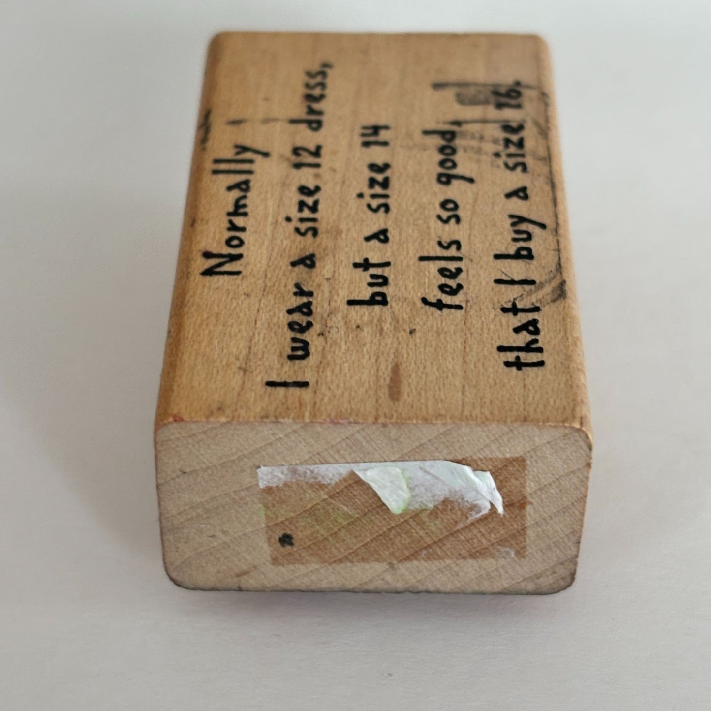 River City Rubber Works Stamp Funny Quote Humor Size 12 Dress Cardmaking Words Sentiment
