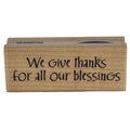 Stampabilities Rubber Stamp We Give Thanks For Blessings Card Making Words Wood Mounted Sentiment