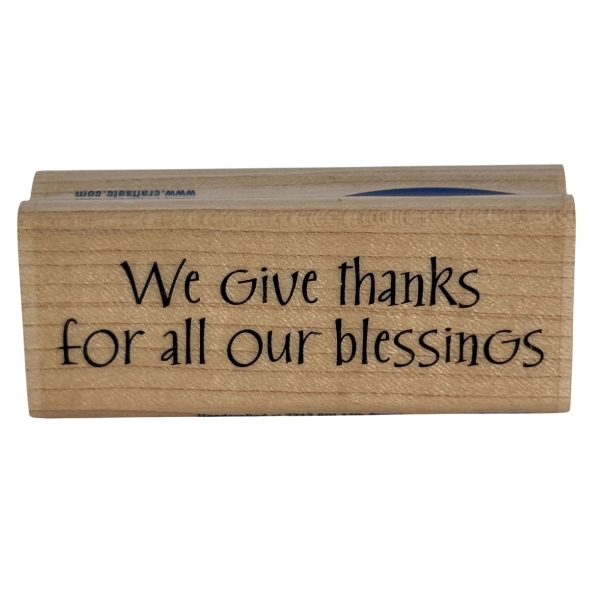 Stampabilities Rubber Stamp We Give Thanks For Blessings Card Making Words Wood Mounted Sentiment