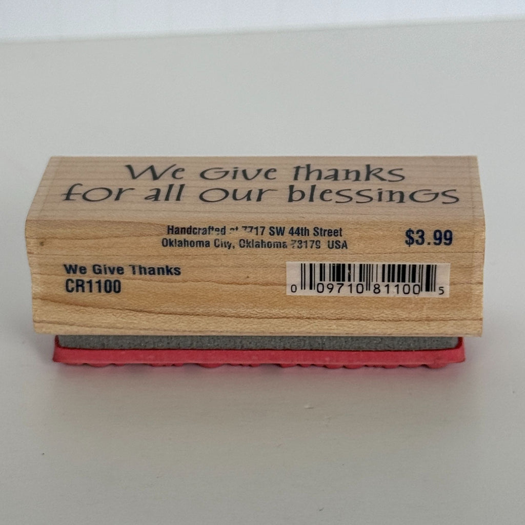 Stampabilities Rubber Stamp We Give Thanks For Blessings Card Making Words Wood Mounted Sentiment