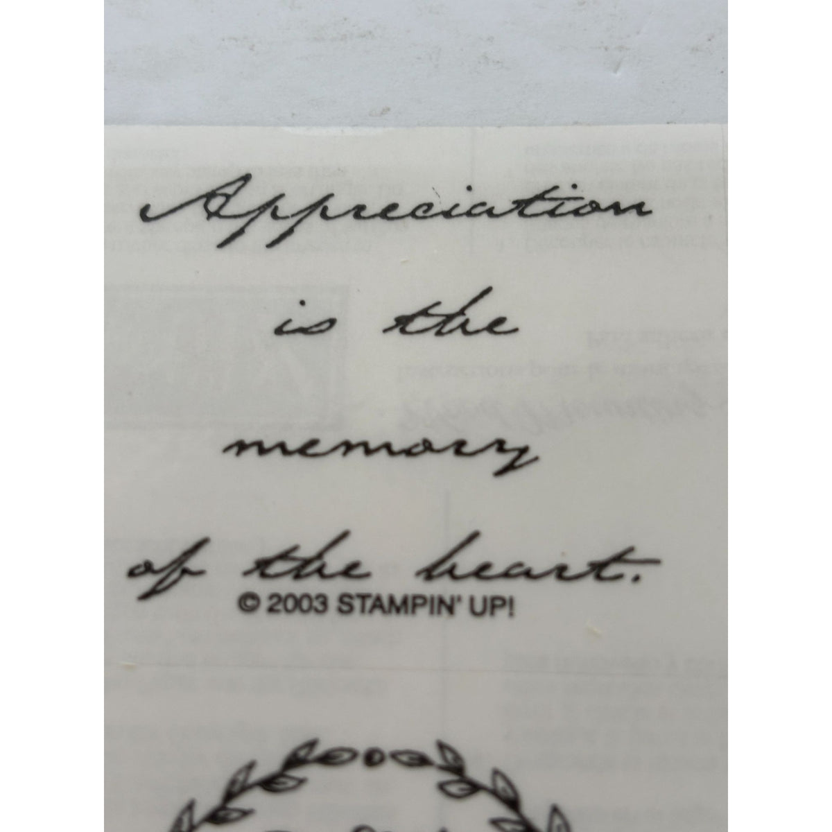 Stampin Up Wood Rubber Stamp Set Appreciation is the Memory of the Heart Flowers