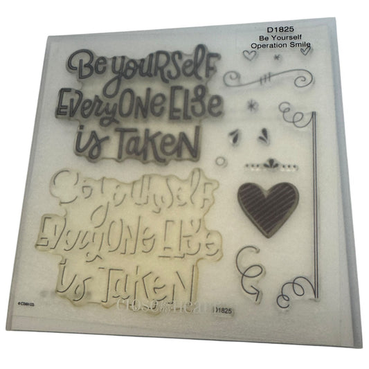 CTMH My Acrylix Acrylic Stamp Set D1825 Be Yourself Everyone Else is Taken Heart