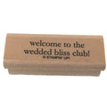 Stampin Up Rubber Stamp Welcome to the Wedded Bliss Club Wedding Marriage