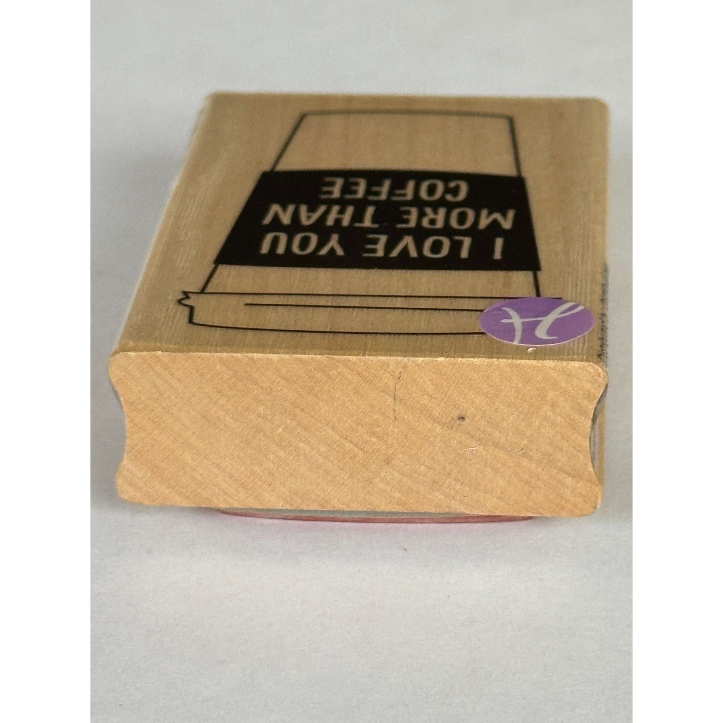 Hampton Art Rubber Stamp I Love You More Than Coffee Funny Friendship Cardmaking