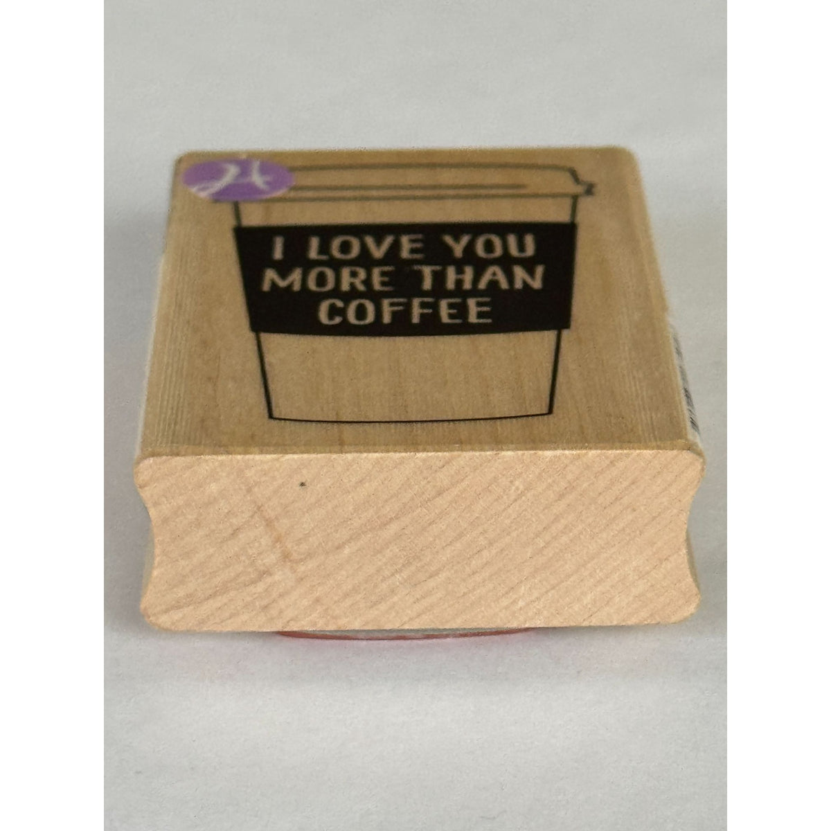 Hampton Art Rubber Stamp I Love You More Than Coffee Funny Friendship Cardmaking