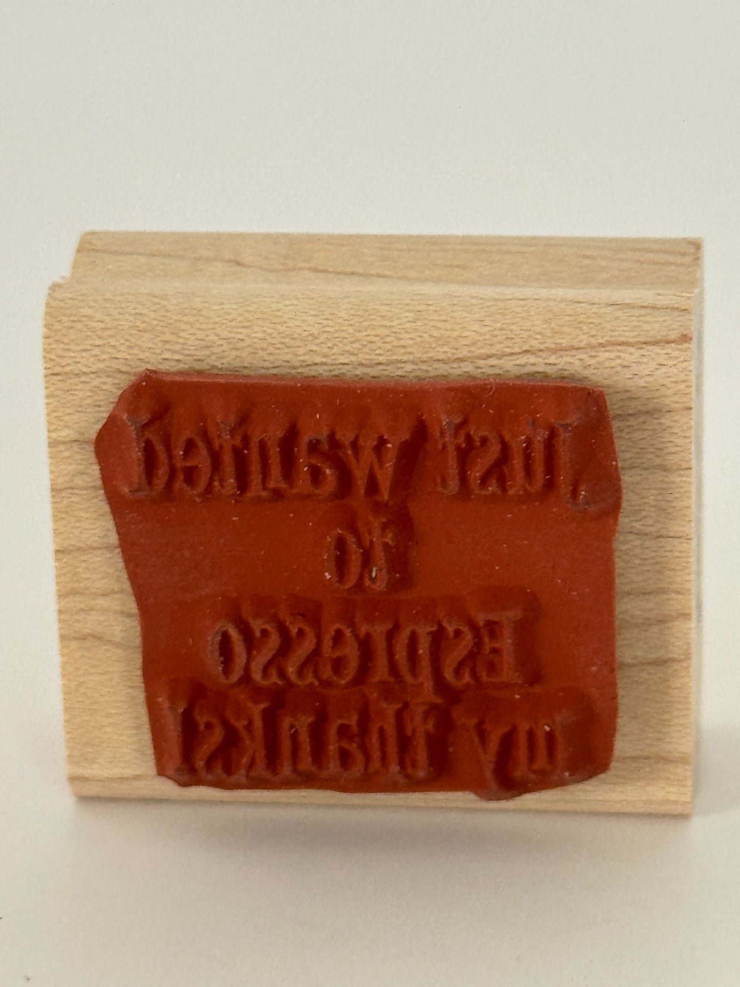 Stampin Up Rubber Stamp Just Wanted To Espresso My Thanks Coffee Pun Thank You