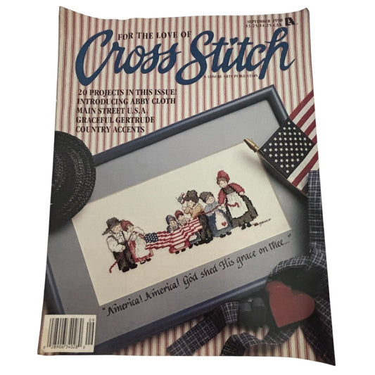 For The Love Of Cross Stitch Magazine September 1990 American Flag Patriotic Art