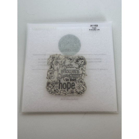 CTMH My Acrylix Acrylic Stamp Where Flowers Bloom So Does Hope Everyday Life