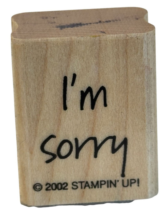 Stampin Up Rubber Stamp I am Sorry Apology Card Making Words Sentiment Wooden