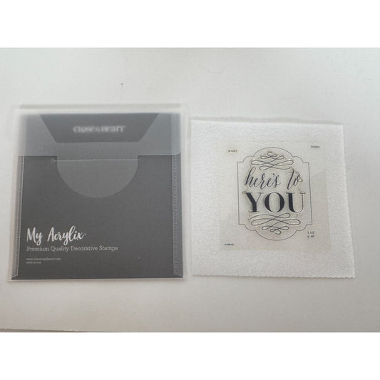 CTMH My Acrylix Acrylic Stamp Set Here Is to You Card Making Sentiments B1597