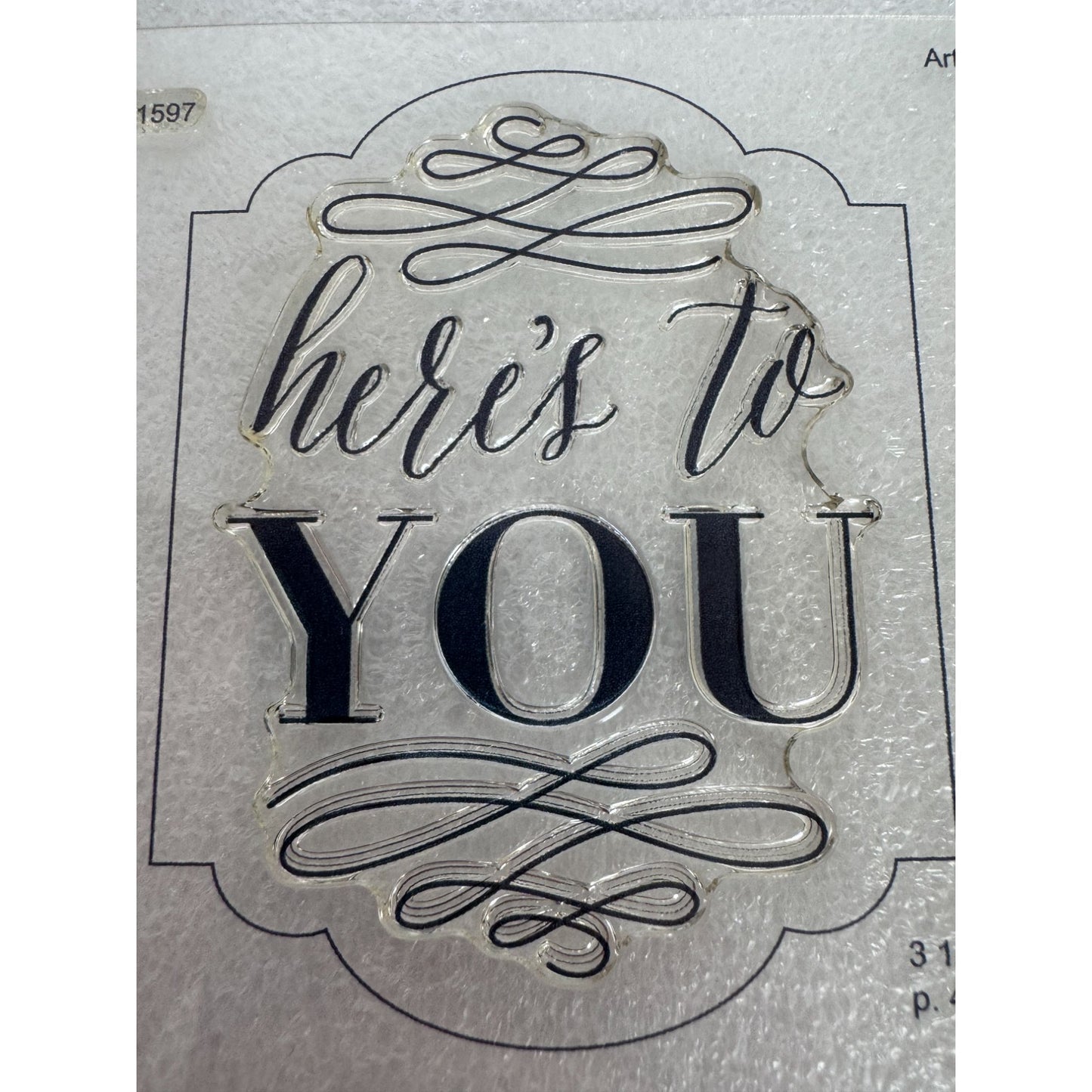 CTMH My Acrylix Acrylic Stamp Set Here Is to You Card Making Sentiments B1597