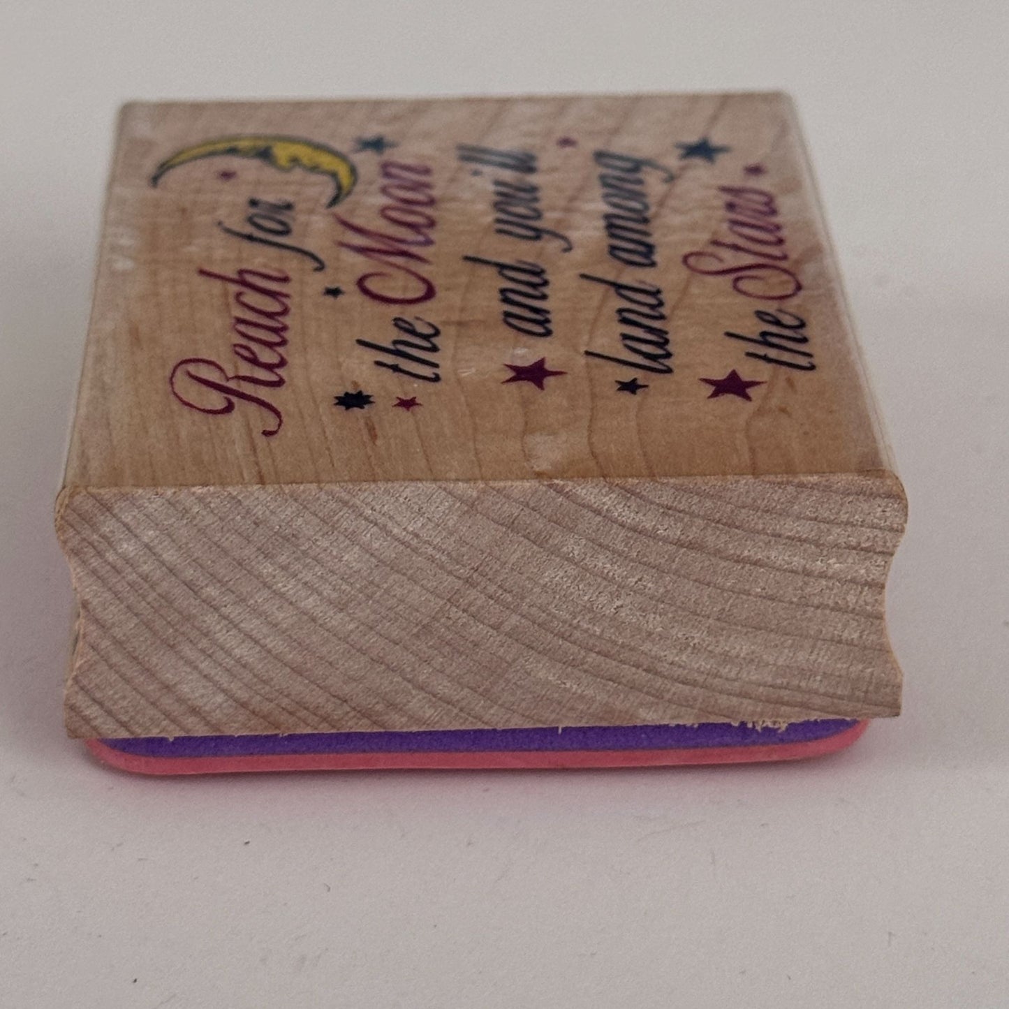 Inkadinkado Rubber Stamp Reach For The Moon Land Among the Stars Inspirational Words
