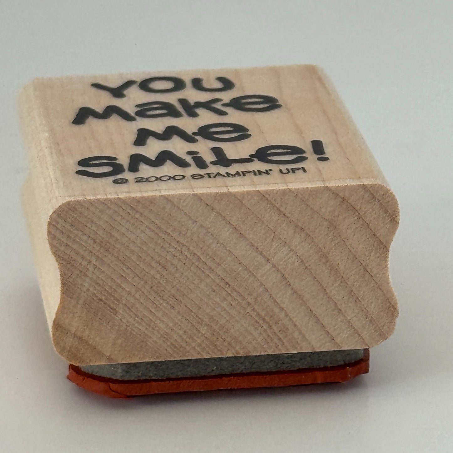 Stampin Up Rubber Stamp You Make Me Smile Card Making Words Sentiment Friendship