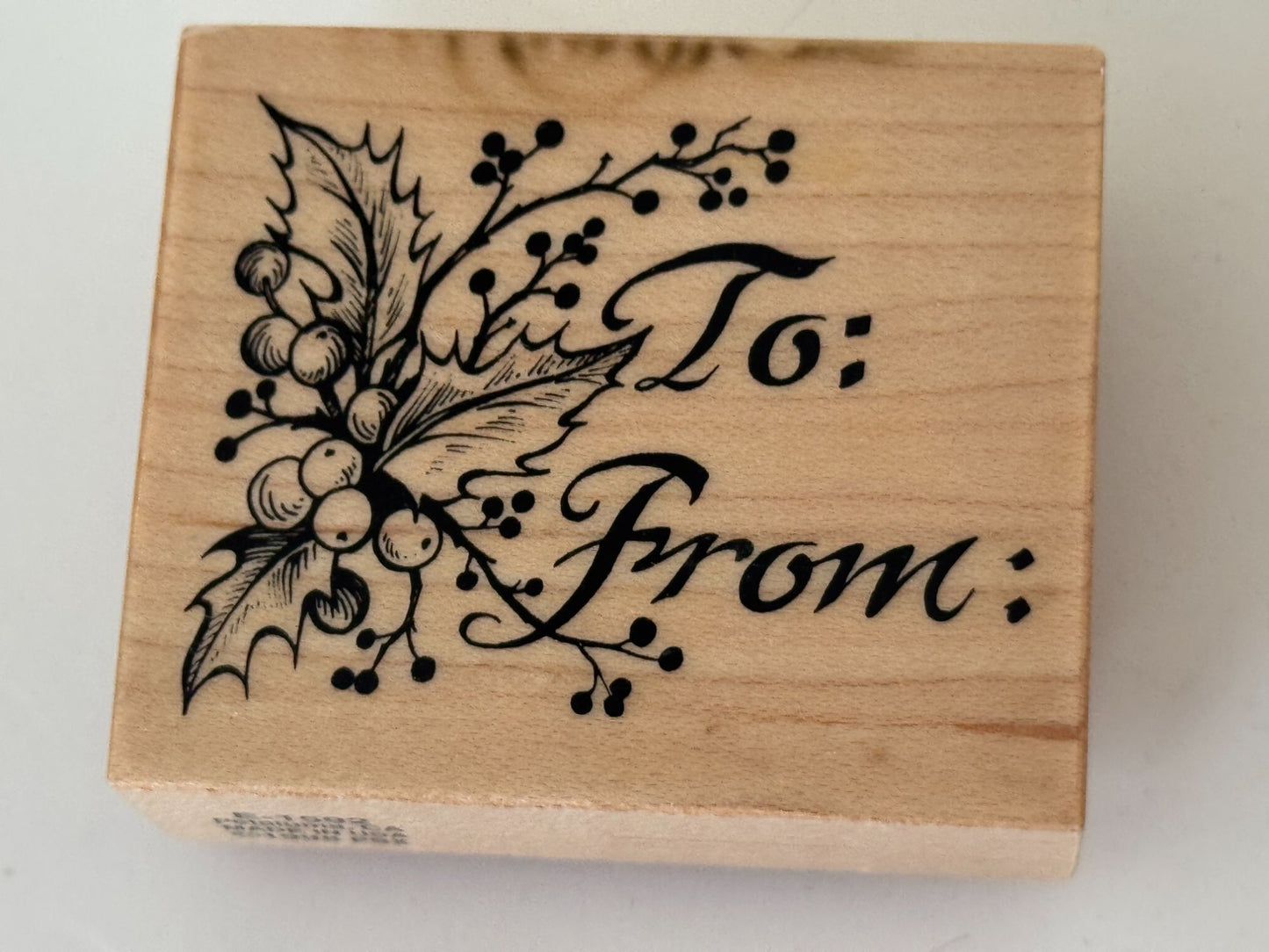 PSX Wood Rubber Stamp To From Christmas Gift Tag Card Making Holly Berry E1592